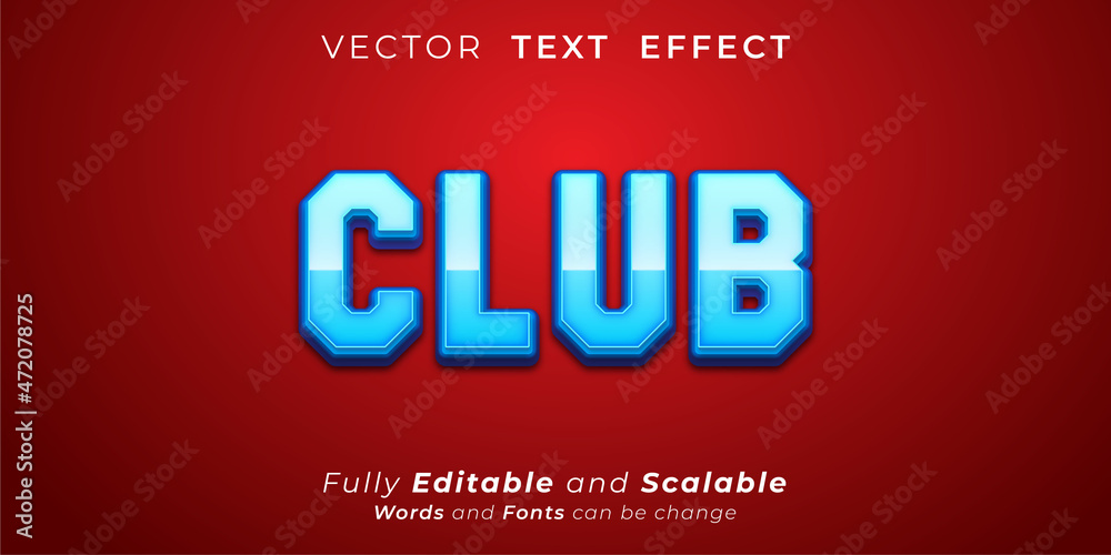 Editable text effect - Club text 3d style concept