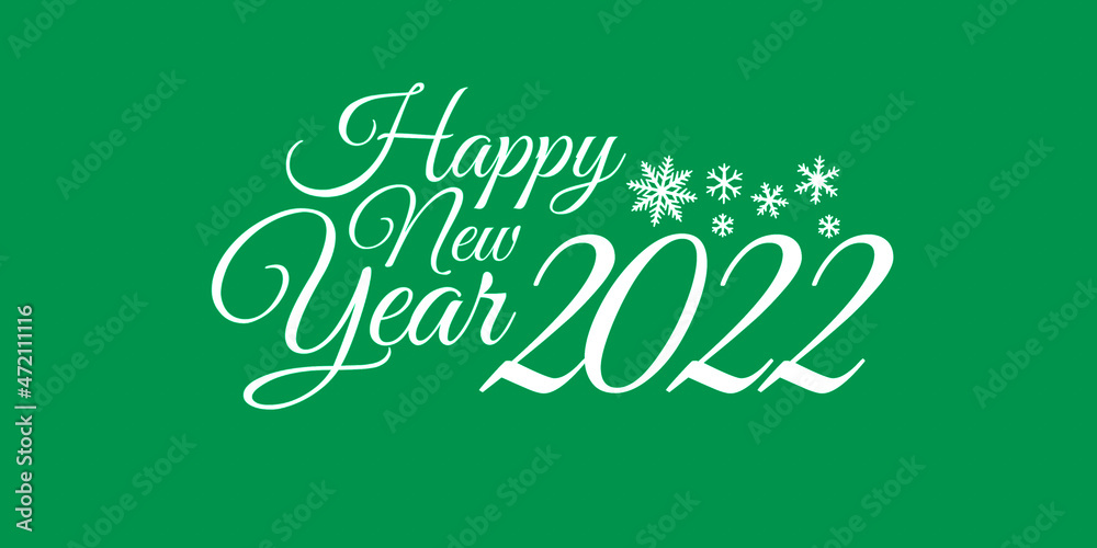 Happy new year 2022. Elegant text and snowflakes on a green background. Congratulatory picture. Happy new year 2022. Elegant text and snowflakes on a green background. Congratulatory picture.