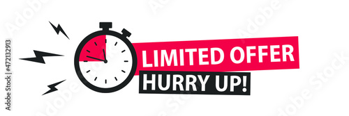 Red limited offer hurry up with clock for promotion, banner, price. Label countdown of time for offer sale or exclusive deal.Alarm clock photo