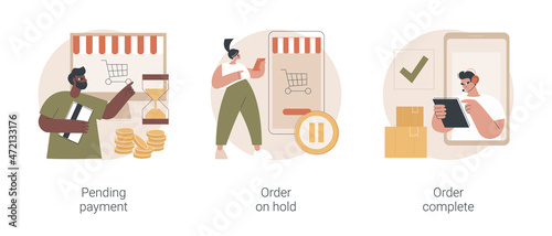 E-commerce purchase processing abstract concept vector illustration set. Pending payment, order on hold, booking complete, shipping details and delivery service, bank transaction abstract metaphor.
