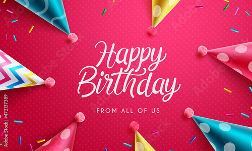 Birthday party hats vector design. Happy birthday to you greeting text with colorful hats and sprinkles kids element for children birth day celebration greeting card. Vector illustration.
