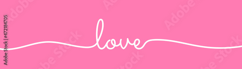 Love text in continuous line style. Cursive handwritten 'love' one line text on pink banner. Minimalist trendy lettering design for Valentine's Day greeting card or banner