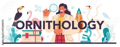 Ornithology typographic header. Professional scientist studying birds species