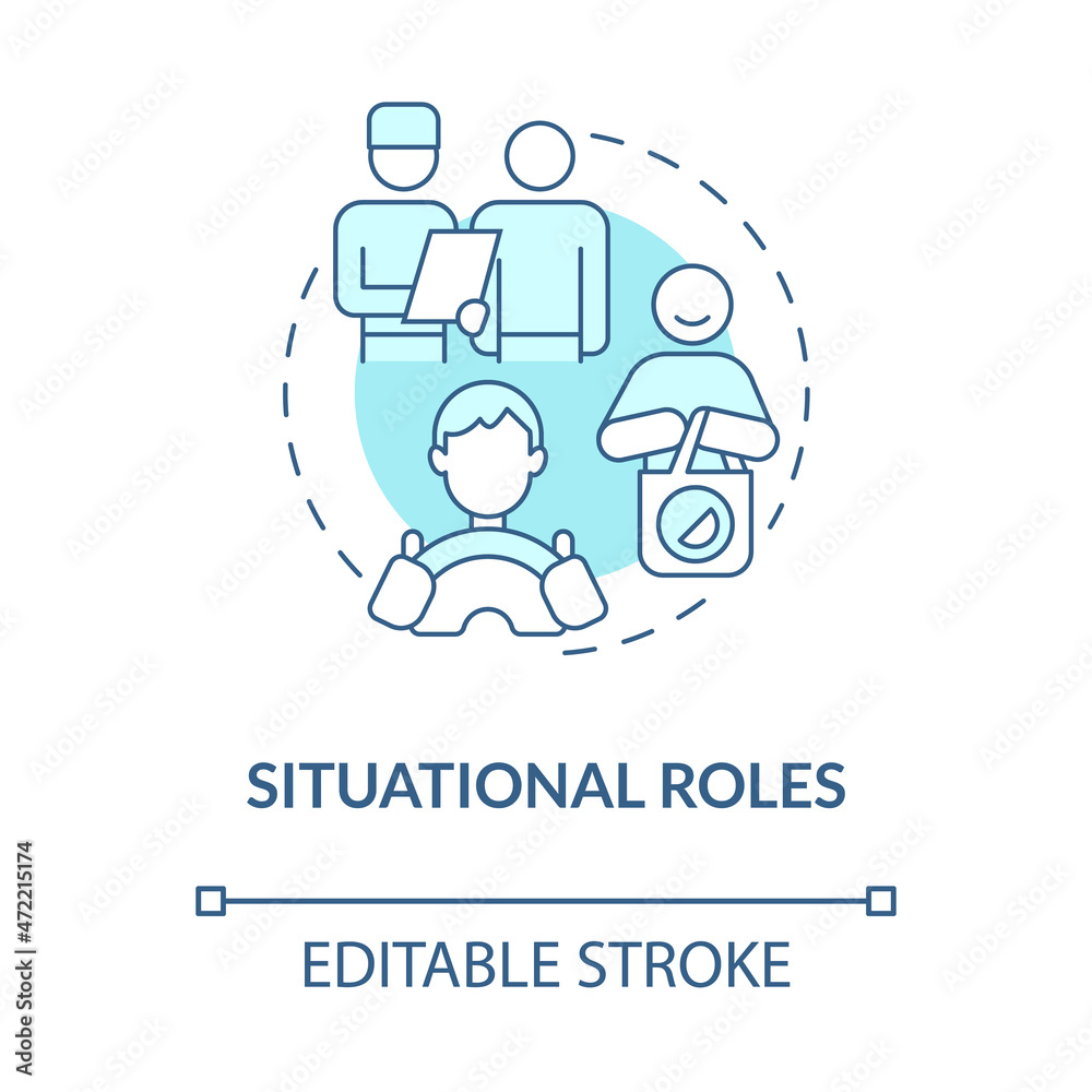 Situational roles blue concept icon. Person specific part in society. Society participation norms abstract idea thin line illustration. Vector isolated outline color drawing. Editable stroke Situational roles blue concept icon. Person specific part in society. Society participation norms abstract idea thin line illustration. Vector isolated outline color drawing. Editable stroke