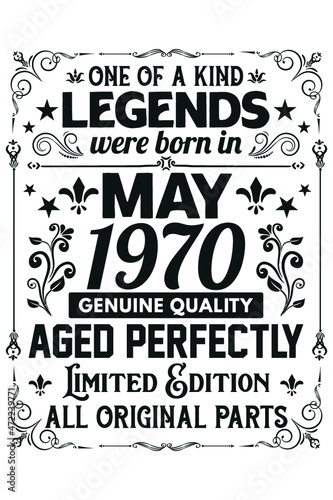 Legends Were Born In May 1970 T-Shirt