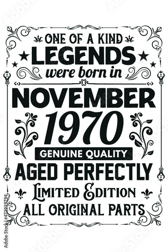 Legends Were Born In November 1970 T-Shirt