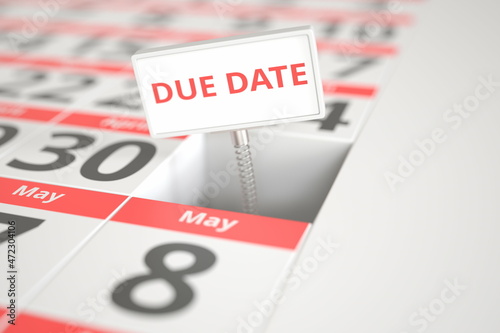 DUE DATE sign on May 1 in a calendar, 3d rendering