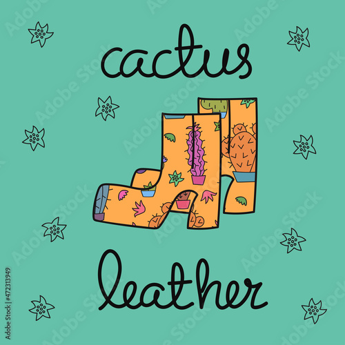 Cactus leather concept. Handwritten text Cactus leather and colourful shoes on turquoise background. 