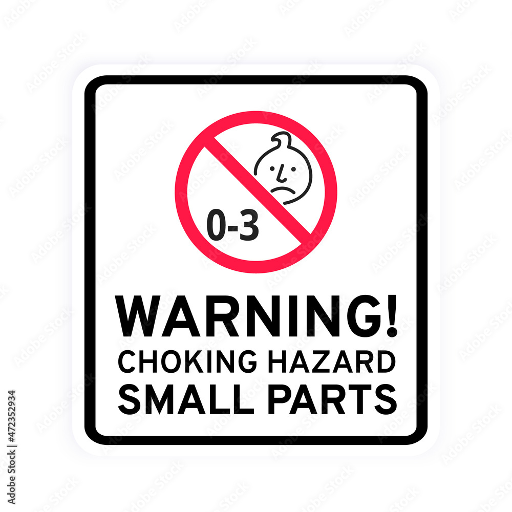 Choking hazard forbidden sign sticker not suitable for children under 3 years isolated on white background vector illustration. Warning triangle, sharp edges and small parts danger. Choking hazard forbidden sign sticker not suitable for children under 3 years isolated on white background vector illustration. Warning triangle, sharp edges and small parts danger.