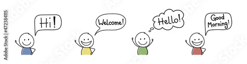 Happy stickman with speech bubble - welcome, hello, hi, good morning. Vector