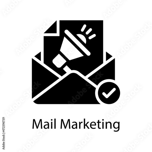 Mail Marketing vector Solid Icon Design illustration. Web And Mobile Application Symbol on White background EPS 10 File