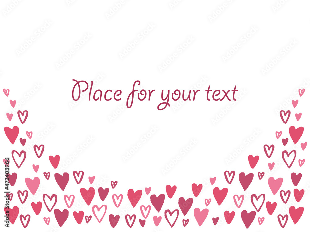 Vector illustration, cute hearts background with place for your text. Rectangular template for Valentines day design. Frame with hand drawn little hearts for banners, cards, invitations