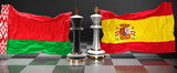 Belarus Spain summit, meeting or aliance between those two countries that aims at solving political issues, symbolized by a chess game with national flags, 3d illustration