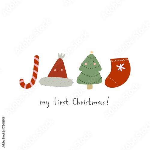My first Christmas. Cartoon Christmas tree, sock, candy, hat, hand drawing lettering. holiday theme. Colorful vector illustration, flat style. Baby design for greeting cards, print, poster