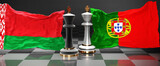 Belarus Portugal summit, meeting or aliance between those two countries that aims at solving political issues, symbolized by a chess game with national flags, 3d illustration