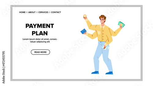Payment Plan Developing Man Accountant Vector. Young Boy Holding Credit Card And Check, Cryptocurrency Coin And Money Cash, Payment Plan Strategy. Character Pay Planning Web Flat Cartoon Illustration