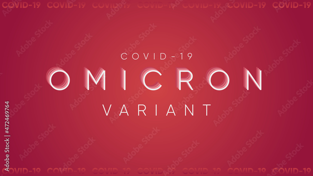 Omicron variant covid-19 background illustration. Red card design for news banner or social media post about coronavirus omicron variant 2022. Modern graphic poster illustration with red color.