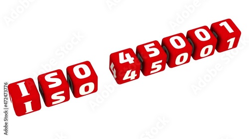 Abbreviation ISO 45001 (is an international standard that specifies requirements for an occupational health and safety management system) is made from red cubes arranged in a row on a white surface