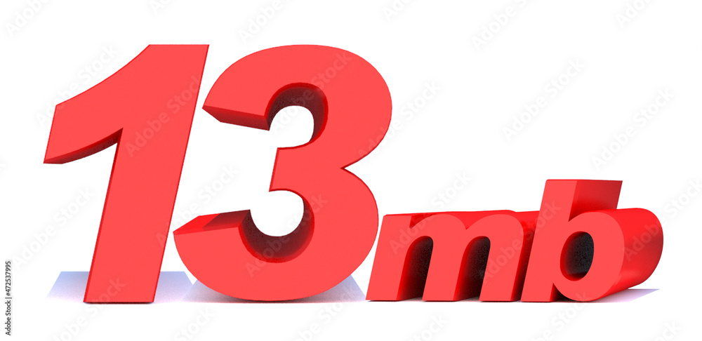 13 mb .13 Mbps word on white background. 3D illustration 13 mb .13 Mbps word on white background. 3D illustration