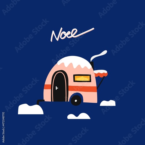 Winter trailer. Cute home in snow forest, transport snowy roof, christmas poster with auto, print or card, noel hand drawn lettering, modern bright colors, vector cartoon flat isolated illustration