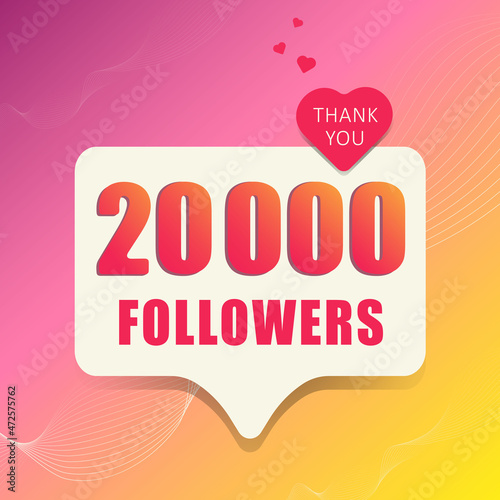 Thank you 20 000 followers. Banner, button, poster for social media. Vector illustration.