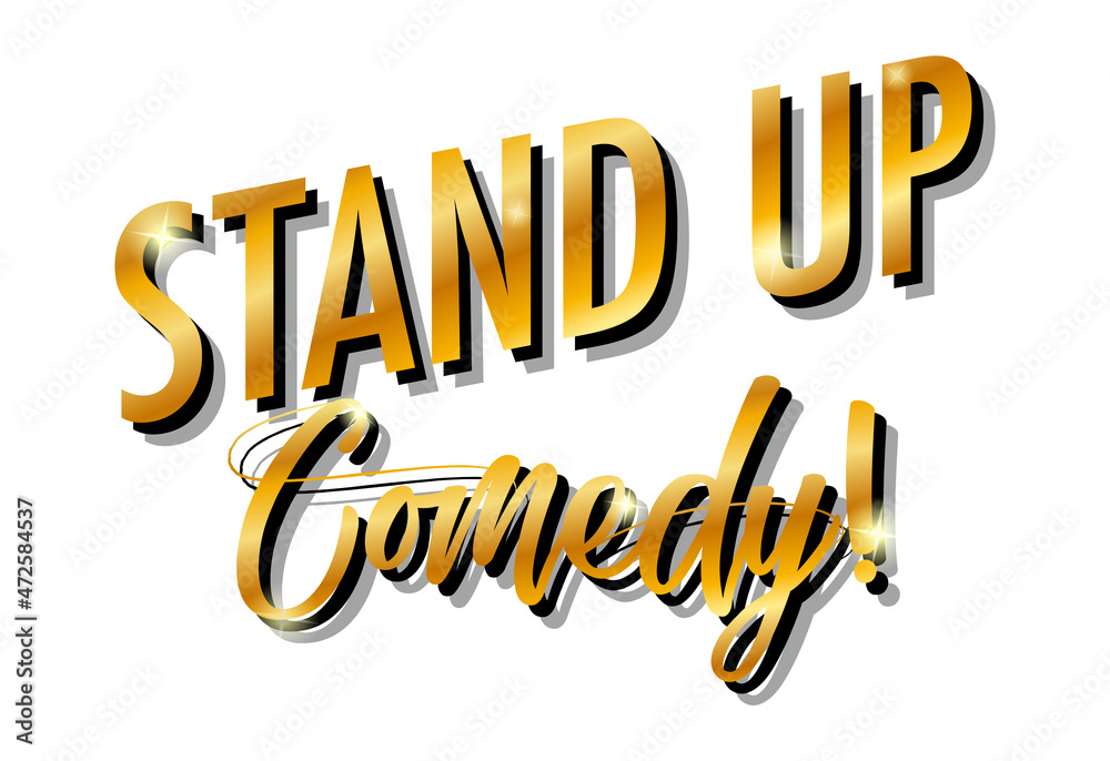 Stand Up Comedy font design