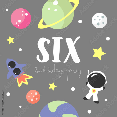 Space Party Invitation Card Template, Birthday Party in Cosmic Style Celebration, Greeting Card, Flyer Cartoon Vector. Kids illustration with planets, cosmonaut, rocket and number six.