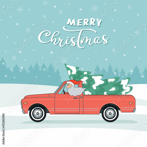 Greeting card. Santa Claus drive red old vintage pickup truck with snow crowded Christmas tree. Vector flat illustration