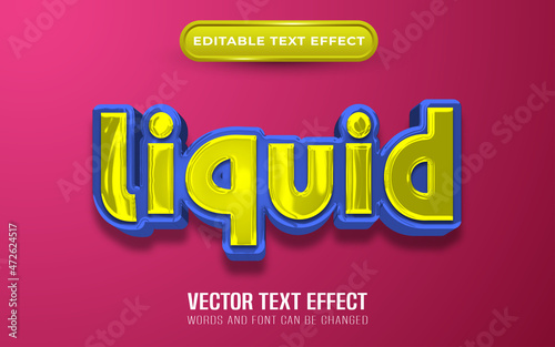 Liquid editable text effect