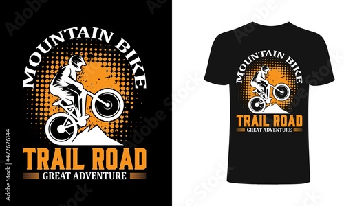 Mountain Bike Trail Road Great Adventure typography for clothes. Graphics for the print products, t-shirt, vintage sports apparel. Vector illustration, fashion, badge.