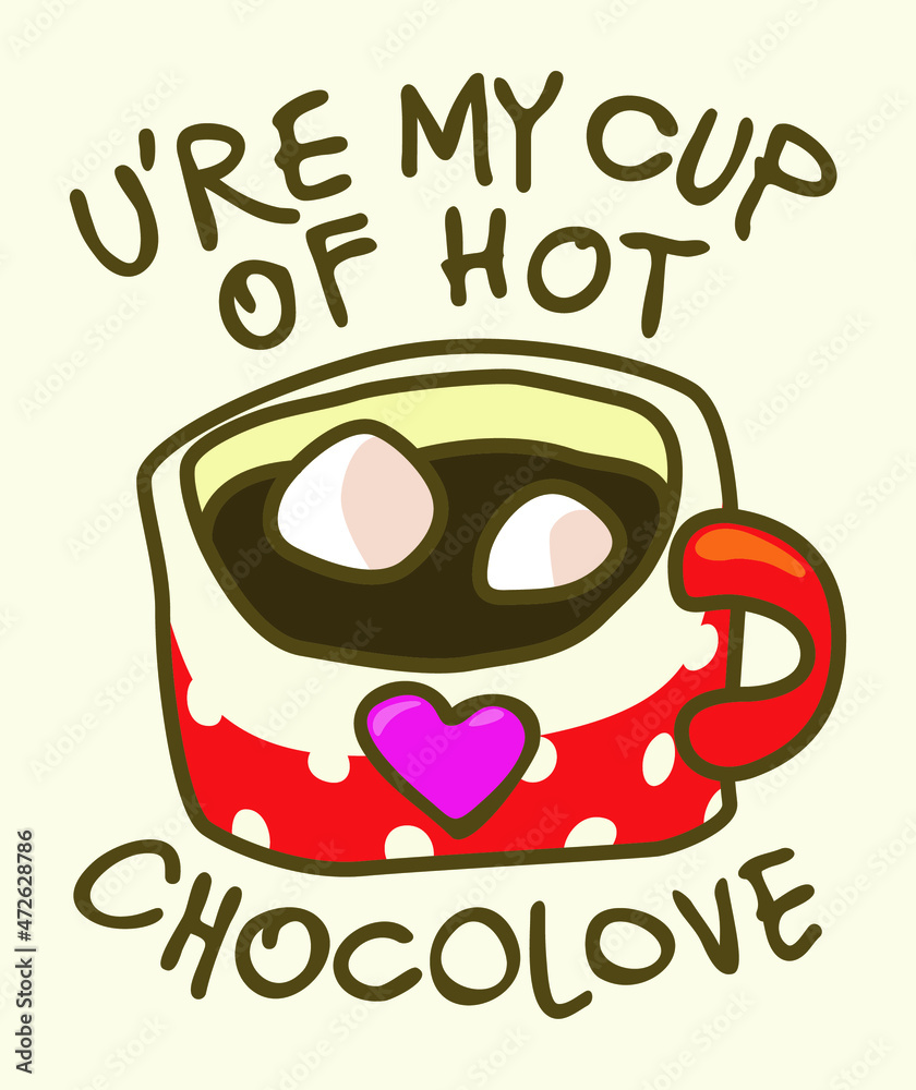 Valentine's day confession t-shirt design with cup of hot chocolate