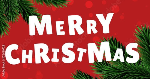 Digital composite of merry christmas text in white over pine needles and red spotted background