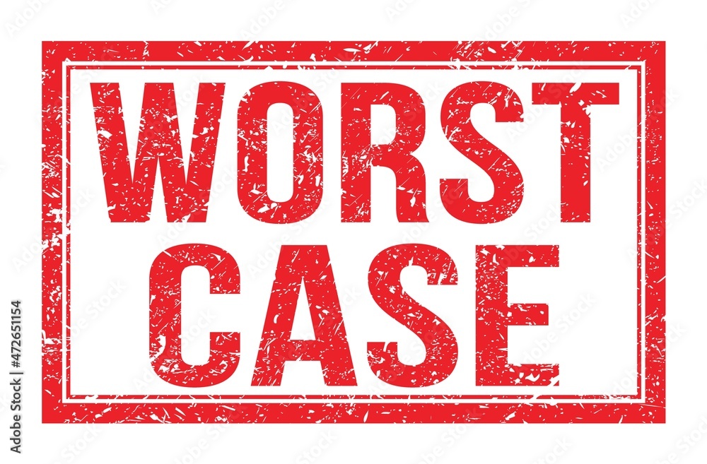 WORST CASE, words on red rectangle stamp sign WORST CASE, words on red rectangle stamp sign
