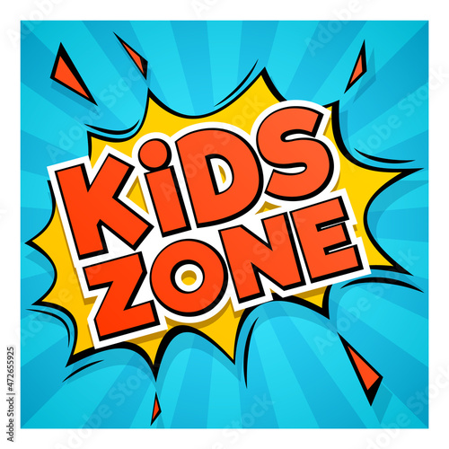 Kids zone label. Children party. Fun place sign