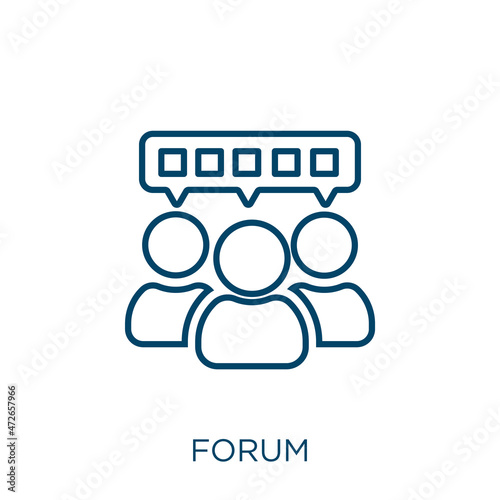 forum icon. Thin linear forum outline icon isolated on white background. Line vector forum sign, symbol for web and mobile.