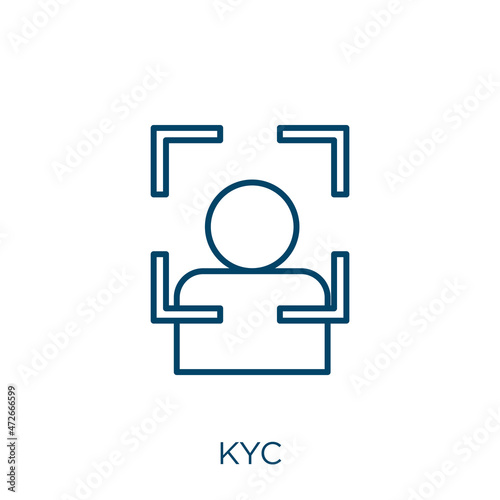 kyc icon. Thin linear kyc outline icon isolated on white background. Line vector kyc sign, symbol for web and mobile.