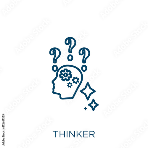 thinker icon. Thin linear thinker outline icon isolated on white background. Line vector thinker sign, symbol for web and mobile.