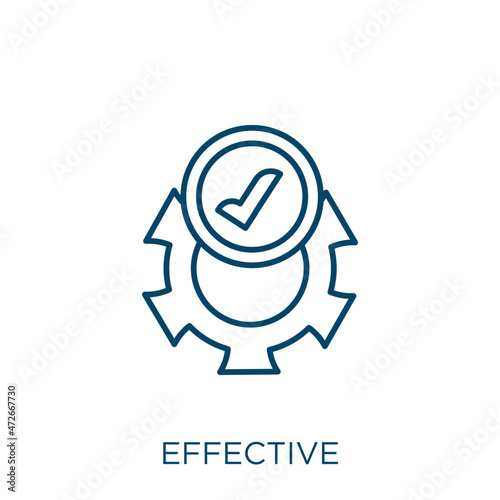 effective icon. Thin linear effective outline icon isolated on white background. Line vector effective sign, symbol for web and mobile.