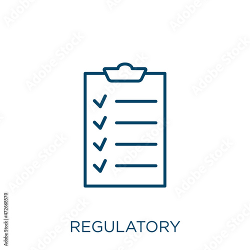 regulatory icon. Thin linear regulatory outline icon isolated on white background. Line vector regulatory sign, symbol for web and mobile.