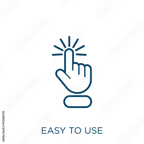 easy to use icon. Thin linear easy to use outline icon isolated on white background. Line vector easy to use sign, symbol for web and mobile.