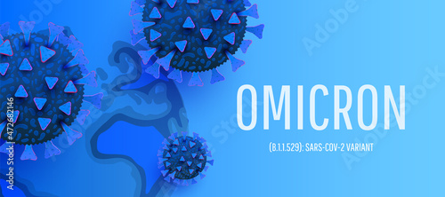 Omicron coronavirus variant Sars ncov 2 2021 2022. Omicron B.1.1.529. Vector illustration.