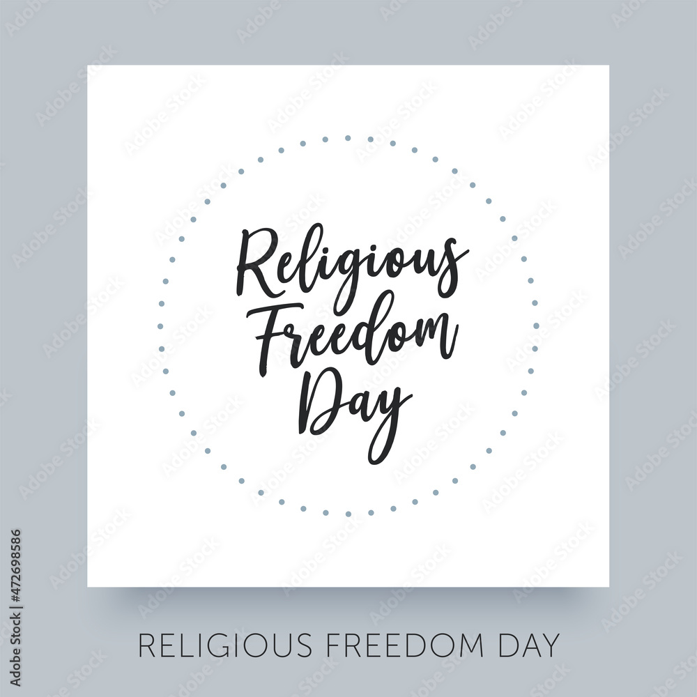 Religious Freedom Day typography. Human solidarity creative calligraphy. Holiday concept calligraphic lettering design template. January 16.