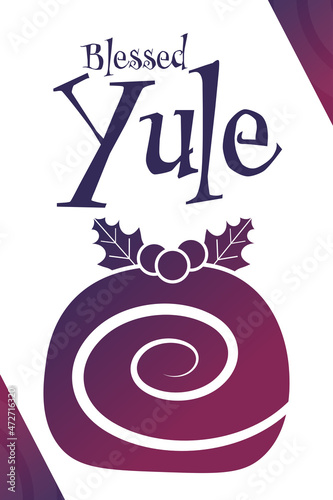 Blessed Yule. Holiday concept. Template for background, banner, card, poster with text inscription. Vector EPS10 illustration.
