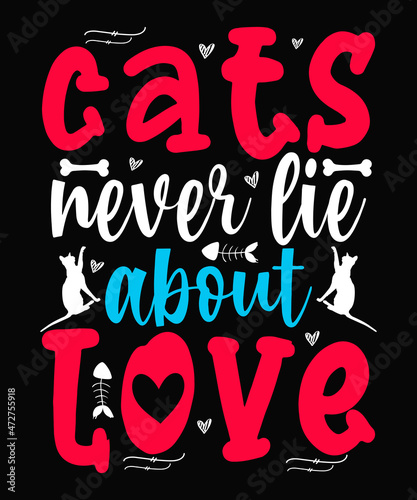 Cats never lie about love