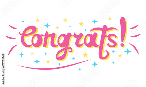 Congrats typography lettering decorative card. Template for banner, poster, flyer, greeting card, web design or photo overlay.