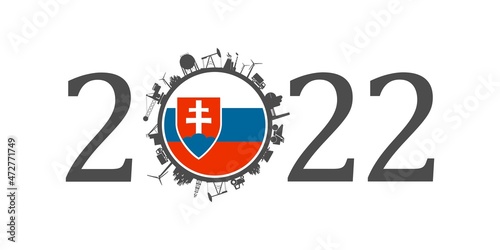 2022 year number with industrial icons around zero digit. Flag of Slovakia.