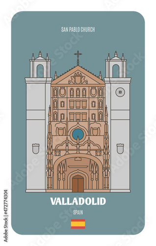 San Pablo Church in Valladolid, Spain