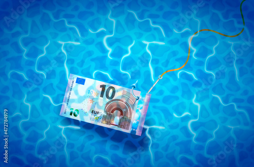 Ten euro banknote on glossy silver metal fishing hook in a blue shiny water, fraud concept