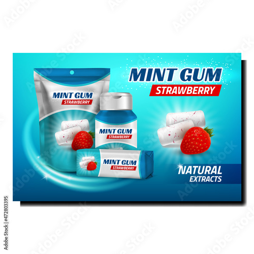 Mint Strawberry Gum Creative Promo Poster Vector. Bubble Gum With Natural Ripe Berry Taste Blank Bottle, Package And Bag On Advertising Banner. Chewy Candy Style Concept Template Illustration