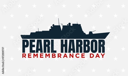 Pearl Harbor Remembrance Day Background Design.